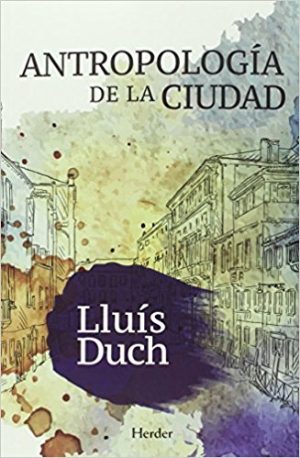 Antropología De La Ciudad