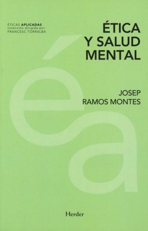 Ética Y Salud Mental