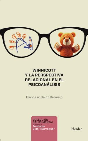 Winnicott Y La Perspectiva Relacional En El Psicoanálisis
