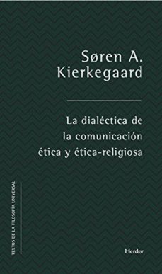 Dialéctica De La Comunicación Ética Y Ética-Religiosa