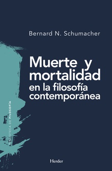 Muerte Y Mortalidad En La Filosofía Contemporánea