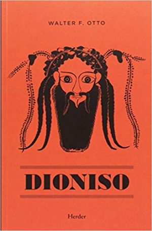 Dionisio : Mito Y Culto