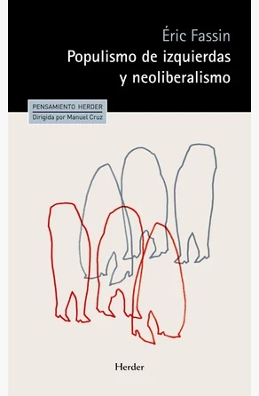 Populismo De Izquierdas Y Neoliberalismo
