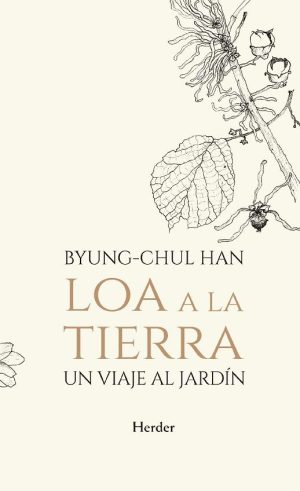 Loa A La Tierra: Un Viaje Al Jardín