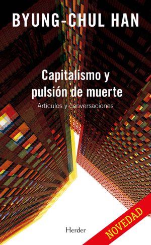 Capitalismo Y Pulsión De Muerte