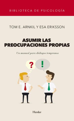 Asumir Las Preocupaciones Propias: Un Manual Para Diálogos Tempranos