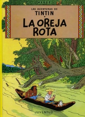 Tintin : La Oreja Rota (T.D.)