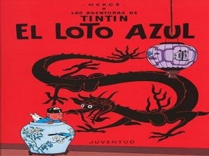 Tintin : El Loto Azul (T.D.)