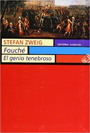 Fouche: El Genio Tenebroso