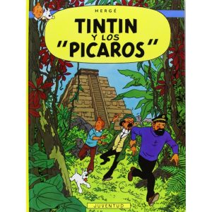 Tintin: Y Los Pícaros (Rústica)