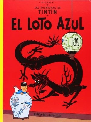 Tintin: El Loto Azul (Rústica)