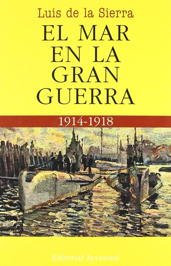 El Mar En La Gran Guerra