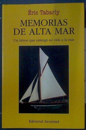 Memorias De Alta Mar