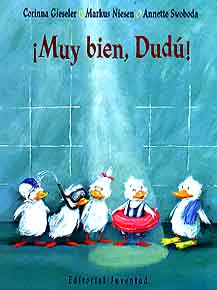 Muy Bien, Dudu!