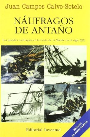Náufragos De Antaño