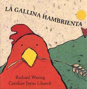 La Gallina Hambrienta