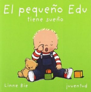 El Pequeño Edu Tiene Sueño