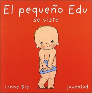 El Pequeño Edu Se Viste