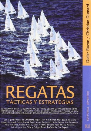 Regatas : Tácticas Y Estrategias