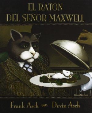 El Ratón Del Señor Maxwell