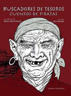 Buscadores De Tesoros: Cuentos De Piratas