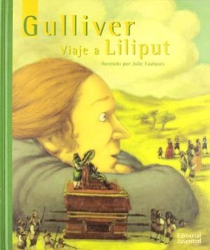 Gulliver Viaje A Liliput