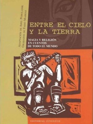 Entre El Cielo Y La Tierra