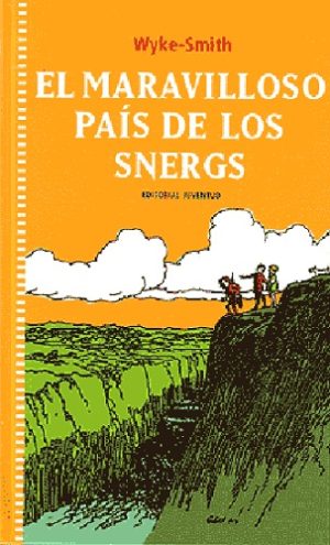 El Maravilloso País De Los Snergs