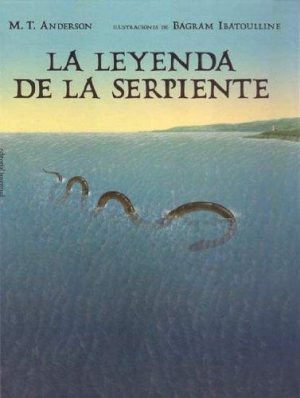 La leyenda de la serpiente
