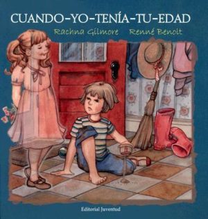 Cuando Yo Tenía Tu Edad