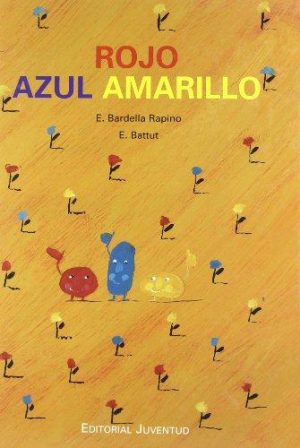 Rojo, Azul, Amarillo