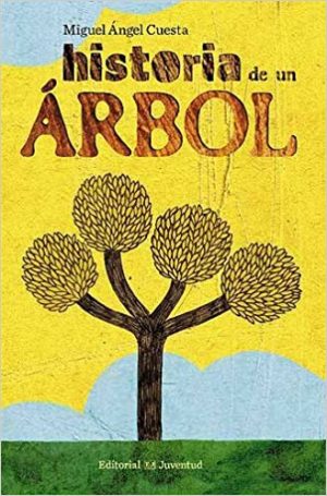Historia De Un Árbol
