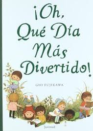 Oh, Que Día Más Divertido!