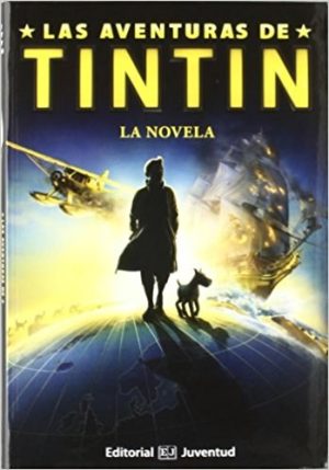Tintin: La Novela De Tintin