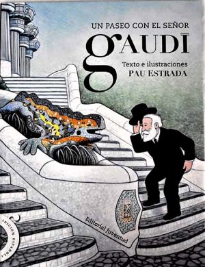 Un Paseo Con El Señor Gaudí (T.D.)