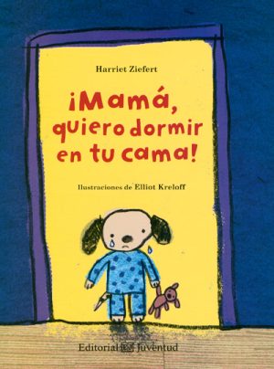 Mama, Quiero Dormir En Tu Cama