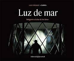 Luz De Mar : Imágenes A La Luz De Los Faros