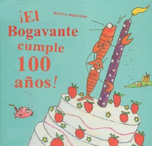El Bogavante Cumple 100 Años!