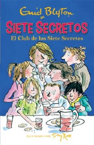 Siete Secretos : El Club De Los Siete Secretos