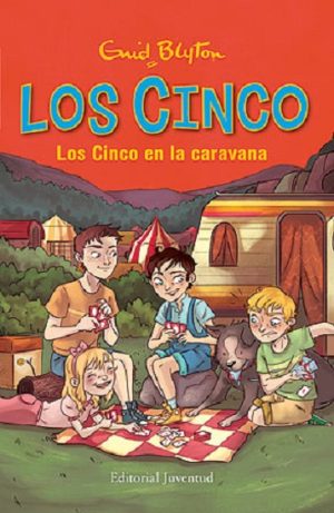 Los Cinco : Los Cinco En La Caravana