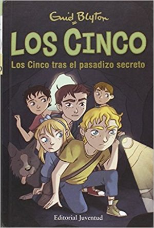 Los Cinco : Los Cinco Tras El Pasadizo Secreto