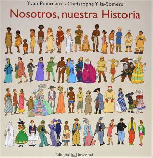 Nosotros, Nuestra Historia