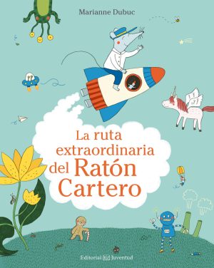 Ruta Extraordinaria Del Ratón Cartero