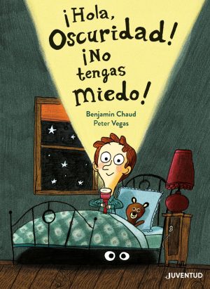 Hola, Oscuridad! No Tengas Miedo!