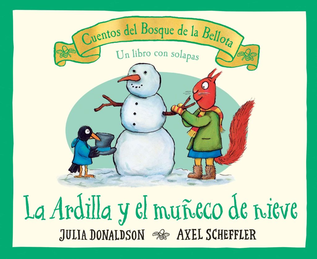 La Ardilla Y El Muñeco De Nieve