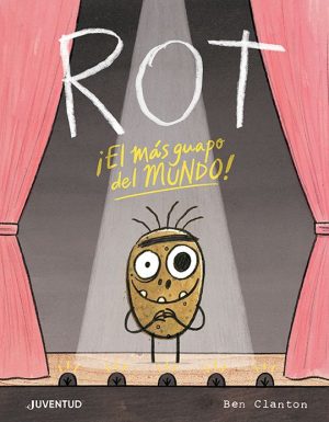 Rot : ¡El Más Guapo Del Mundo!