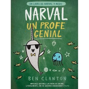 Narval, Un Profe Genial