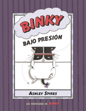 Binky Bajo Presión