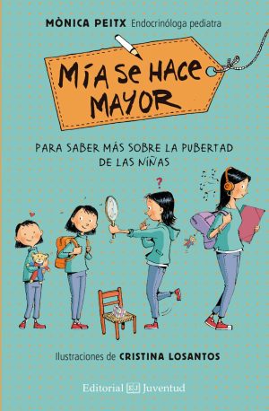 Mia se hace mayor - Nueva edición