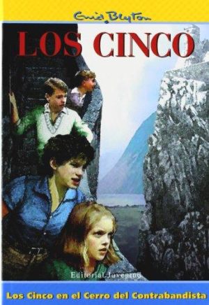Los Cinco En El Cerro Del Contrabandista